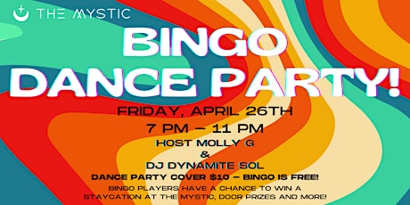 Copy of "Bingo Dance Party" -  w/ Host MOLLY G and DJ DYNAMITE SOL