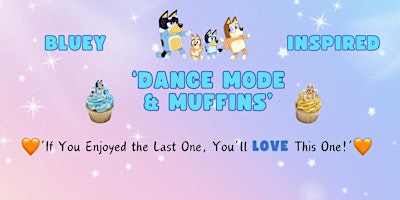 Bluey Inspired ‘Dance Mode & Muffins’ Glow Disco primary image