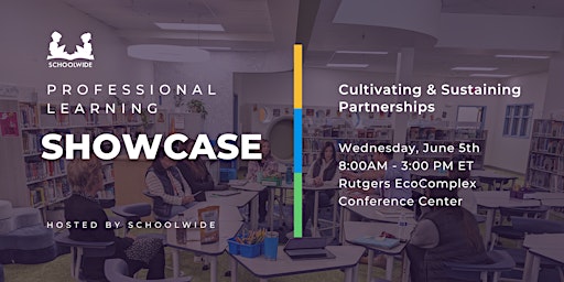 Schoolwide Professional Learning Showcase - New Jersey