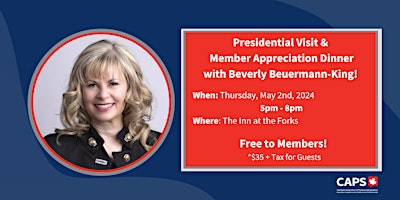 Hauptbild für Presidential Visit & Member Appreciation Dinner with Beverly Beuermann-King