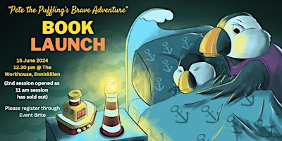 Hauptbild für 'Pete the Puffling's Brave Adventure' Book Launch @ The Workhouse