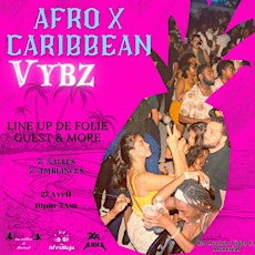 AfroVibe X CaribbeanVybz