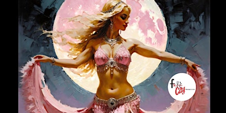 Pink Moon Belly Dance with Jules
