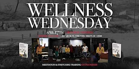 Wellness Wednesday - Meditation & Stretching Training