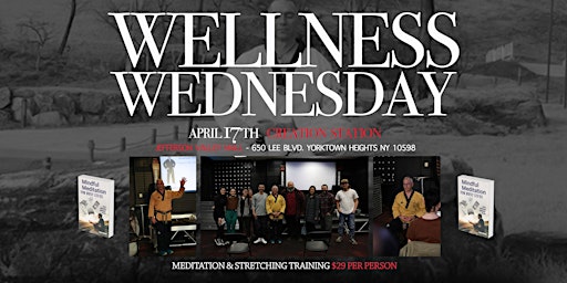 Primaire afbeelding van Wellness Wednesday - Meditation & Stretching Training