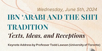 Image principale de Ibn 'Arabi and the Shi'i Tradition: Texts, Ideas, and Receptions