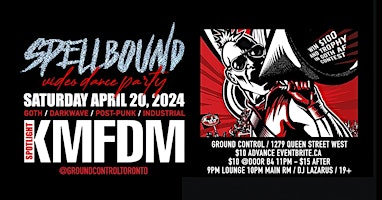 Primaire afbeelding van SPELLBOUND: Goth/Darkwave/Post-Punk Video Dance Party w/ KMFDM Spotlight