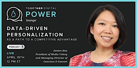 Together Digital | Power Lounge: Data-Driven Personalization primary image