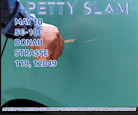 Petty Slam - A Poetry Competition celebrating the little revenges in life