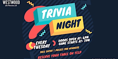 Primaire afbeelding van Trivia Tuesday at Westwood! at 7PM