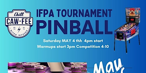 Immagine principale di May The Fourth Be With YOU IFPA  PINBALL TOURNEY 