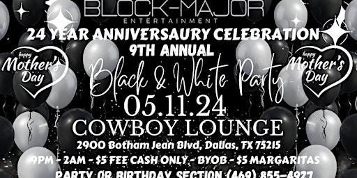 BLOCK MAJOR ENTERTAINMENT 24 YEAR ANNIVERSARY! COWBOY LOUNGE SAT. MAY 11TH primary image