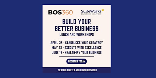 Image principale de Build Your Better Business Workshop
