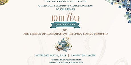 Afternoon Tea Party & Charity Auction - 10th Year Celebration!