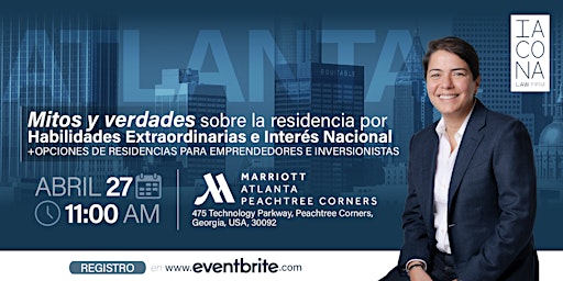 Imagem principal do evento ATLANTA - Mitos y verdades sobre la  residencia por Visas EB1 y EB2