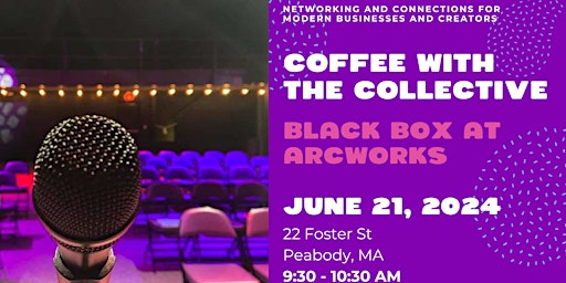 Imagen principal de Coffee with the Collective at Black Box at ArcWorks