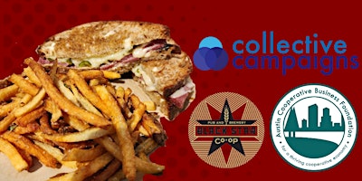 Primaire afbeelding van Lunch and Learn:  Collective Campaigns Co-op  A Story of Unions & Co-ops