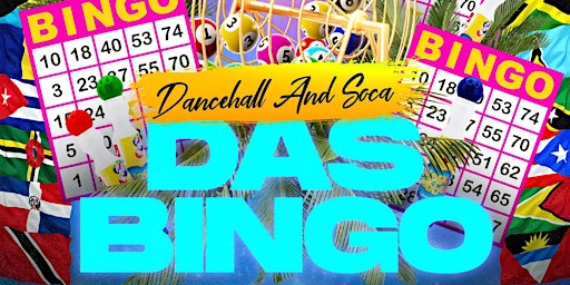 Imagem principal do evento Dancehall and Soca Bingo