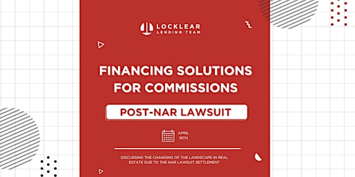 Imagen principal de Financing Solutions For Commissions Post NAR Lawsuit