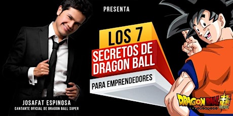 Imagen principal de Los 7 secretos de Dragon Ball para emprendedores