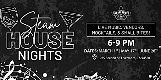 Primaire afbeelding van Steamhouse Night - Live Music, Vendors, Mocktails, and Small Bites.