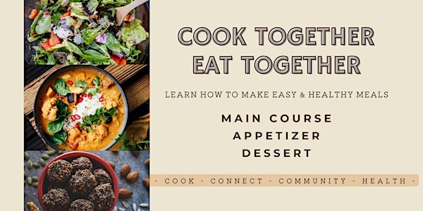 Cook together, Eat together - Cooking Class