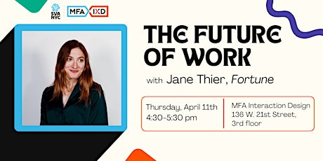 The Future of Work with Jane Thier primary image