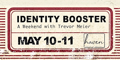 Upgrade U - Identity Weekend with Trevor Meier primary image