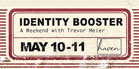 Upgrade U - Identity Weekend with Trevor Meier