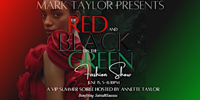 Hauptbild für The Red & Black on the Green Fashion Show 2024