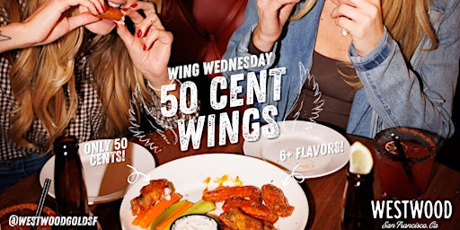 Immagine principale di 50c Wing Wednesdays at Westwood! 