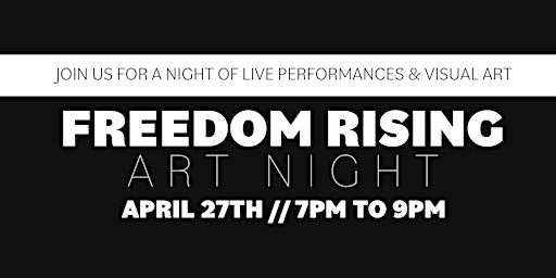 Imagem principal do evento Freedom Rising Art Night