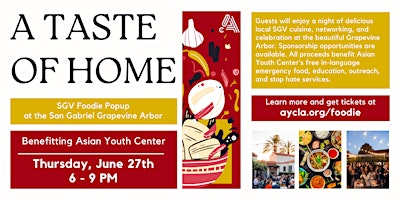 Imagem principal do evento A Taste of Home: Annual San Gabriel Valley Foodie Popup