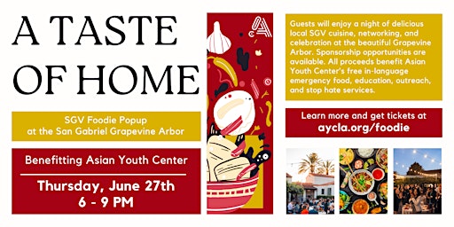 Imagen principal de A Taste of Home: Annual San Gabriel Valley Foodie Popup