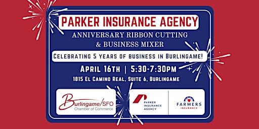 Primaire afbeelding van Parker Insurance Agency 5 Year Anniversary Ribbon Cutting & Business Mixer