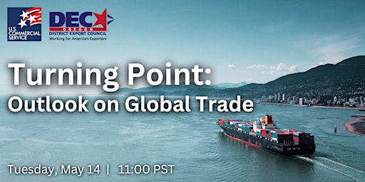 Imagem principal do evento Turning Point: Outlook on Global Trade