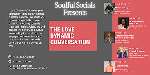 Hauptbild für Soulful Socials Presents: The Love Dynamic Conversation