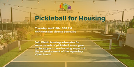 Pickleball for Housing!