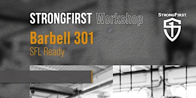 Primaire afbeelding van Barbell 301: SFL Ready Workshop—Portland, OR, USA