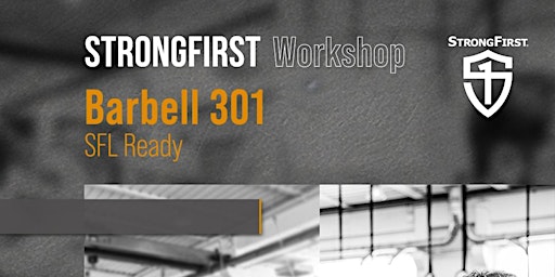 Imagem principal de Barbell 301: SFL Ready Workshop—Portland, OR, USA