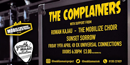 Imagem principal de THE COMPLAINERS + ROWAN KAJAU + THE MOBILIZE CHOIR + SUNSET SORROW