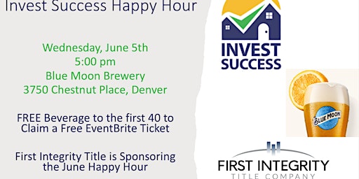 Imagem principal de Invest Success June Happy Hour @ Blue Moon Brewing Company