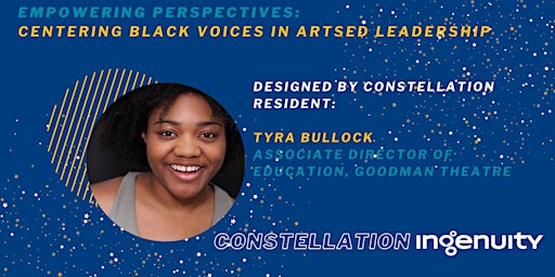 Empowering Perspectives: Centering Black Voices in ArtsEd Leadership primary image