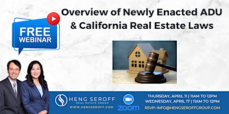 FREE WEBINAR: Overview of Newly Enacted ADU & California Real Estate Laws