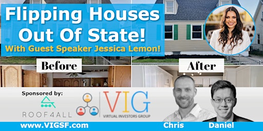 Hauptbild für Flipping Houses Out Of State! With Guest Speaker Jessica Lemon!