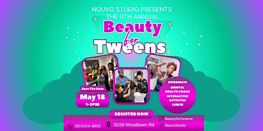 Image principale de The 6TH Annual "BEAUTY FOR TWEENS" Event