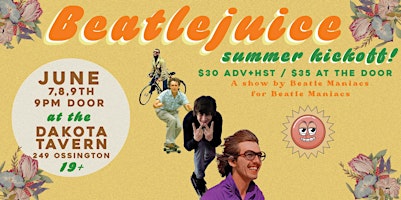 Primaire afbeelding van Beatlejuice Summer Kickoff!