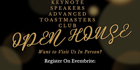 IN-PERSON ONLY KEYNOTE OPEN HOUSE EVENT REGISTRATION
