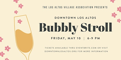 Immagine principale di 2024 Downtown Los Altos Bubbly Stroll 