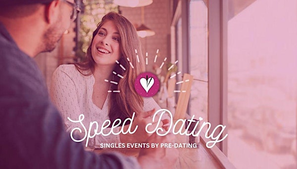 In person Speed Dating Singles Event, Seattle WA ♥ Ages 24-39 by Pre-Dating